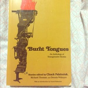 Burnt tongues (book) -chuck palahniuk